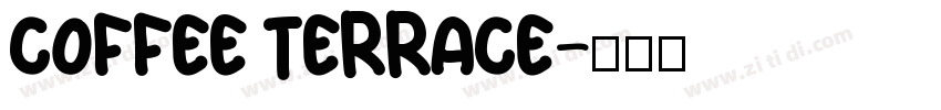 Coffee Terrace字体转换